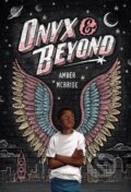 Kniha: Onyx & Beyond (Amber McBride). Feiwel and Friends, 2024