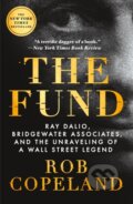 Kniha: The Fund (Rob Copeland). St. Martins Griffin, 2025