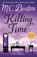 Kniha: Killing Time (M. C. Beaton a R.W. Green). Minotaur Books, 2024