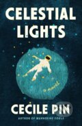Kniha: Celestial Lights (Cecile Pin). , 2026