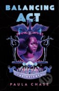 Kniha: The Balancing Act (Paula Chase). Wednesday Books, 2025