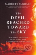 Kniha: Devil Reached Toward the Sky (Garrett M. Graff). Octopus Publishing Group, 2026