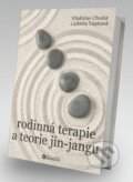 Kniha: Rodinná terapie a teorie jin-jangu (Vladislav Chvála). Bourdon, 2026