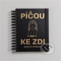 Kniha: Píčou ke zdi (Autorský kolektív). tranzit.cz, 2026