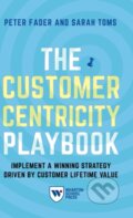 Kniha: The Customer Centricity Playbook, 2018