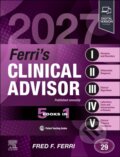 Kniha: Ferri's Clinical Advisor 2027 (Fred F., MD a Ferri). Churchill Livingstone, 2026