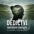 Audiokniha: Dědictví skotských templářů (Vlastimil Vondruška). Tympanum, 2026