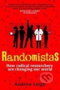 Kniha: Randomistas (Andrew Leigh). Yale University Press, 2018