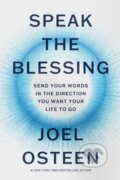 Kniha: Speak the Blessing (Joel Osteen). FaithWords, 2025
