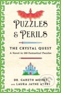 Kniha: Puzzles & Perils: The Crystal Quest (Dr Gareth Moore a Laura Jayne Ayres). St. Martins Griffin, 2026