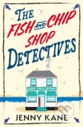 Kniha: The Fish and Chip Shop Detectives (Jenny Kane). Hodder Paperback, 2026