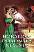 Kniha: Horalova dokonalá nevěsta (Vanessa Kelly). OLDAG, 2026