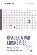 Kniha: Úpadek a pád lidské říše (Henry Gee). Lingea, 2026