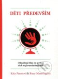 Kniha: Děti především (Katy Faustová). Ergo Brauner, 2026