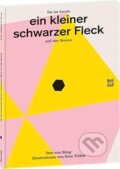Kniha: Da ist heute ein kleiner schwarzer Fleck auf der Sonne (Sven Volker). NordSüd, 2015