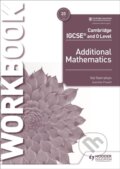 Kniha: ADDITIONAL MATHEMATICS IGCSE & O WB (Val Hanrahan). , 2018