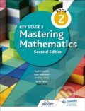 Kniha: MATHEMATICS MASTERING KEY STAGE 3 BK 2 (Andrew Ginty, Sophie Goldie a Luke Robinson). , 2021