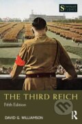 Kniha: THIRD REICH (David G. Williamson). , 2018