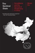 Kniha: The Sentinel State (Minxin Pei). Harvard University Press, 2026