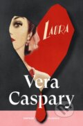 Kniha: Laura (Vera Caspary). Vintage, 2026
