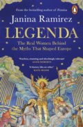 Kniha: Legenda (Janina Ramirez). Ebury Publishing, 2026