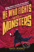 Kniha: He Who Fights With Monsters: Outworlder (Travis Deverell). Penguin Books, 2026