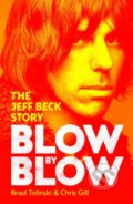 Kniha: Blow by Blow (Brad Tolinski). Penguin Books, 2026