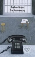 Kniha: The Anniversary (Andrea Bajani). Penguin Books, 2026