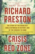 Kniha: Crisis in the Red Zone (Richard Preston). , 1900