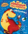 The Dinosaur That Pooped Christmas - Tom Fletcher, Dougie Poynter, Garry Parsons (ilustrátor), 2012