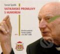 Vatikánské promluvy s humorem - Tomáš Špidlík, Refugium Velehrad-Roma, 2014