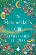 Kniha: Matchmaker's Gift (Lynda Cohen Loigman). St. Martin's Press, 2022