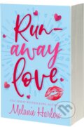 Kniha: Runaway Love (Melanie Harlow). , 2024