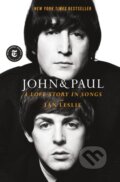 Kniha: John & Paul (Ian Leslie). Celadon Books, 2025