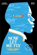 Kniha: Now Let Me Fly (Ronald Wimberly). First Second, 2023
