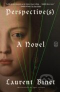 Kniha: Perspective(s) (Laurent Binet). Picador, 2026