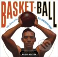 Kniha: Basket Ball (Kadir Nelson). Little, Brown Young Readers, 2026