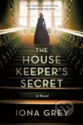 Kniha: The Housekeeper's Secret (Iona Grey). St. Martin's Press, 2024
