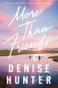 Kniha: More than Friends (Denise Hunter). Thomas Nelson Publishers, 2026