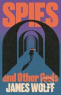 Kniha: Spies and Other Gods (James Wolff). Baskerville, 2026