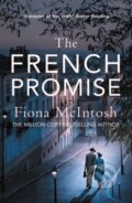 Kniha: The French Promise (Mcintosh Fiona). Allison & Busby, 2025