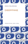 Kniha: Deepfake (Makis Malafekas). Foundry Editions, 2026