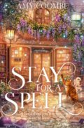 Kniha: Stay for a Spell (Amy Coombe). HarperCollins, 2026