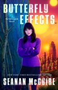 Kniha: Butterfly Effects (Seanan McGuire). Tor Books, 2026