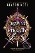 Kniha: Chasing Eternity (Alyson Noel). , 2024