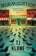 Kniha: Murmuration (TJ Klune). Tor Books, 2026