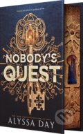 Kniha: The Nobody's Quest (Alyssa Day). Entangled Publishing, 2026