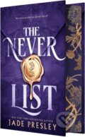 Kniha: The Never List (Deluxe Limited Edition) (Jade Presley). Entangled Publishing, 2025