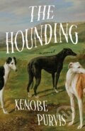 Kniha: Hounding (Xenobe Purvis). , 2025