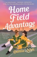 Kniha: Home Field Advantage (Dahlia Adler). Wednesday Books, 2024